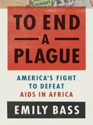 To End a Plague - ebook